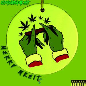 Merry Mkeit (Explicit)