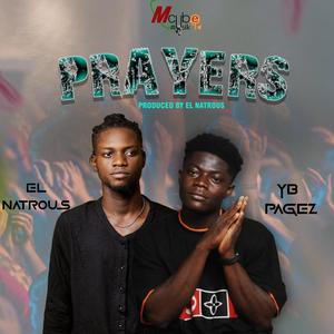 Prayers (feat. EL Natrous)