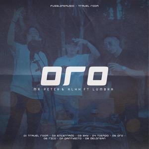 ORO (feat. ALHH & Lumbra)