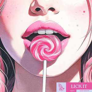 LICK IT