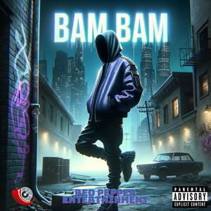 BAM BAM (Explicit)