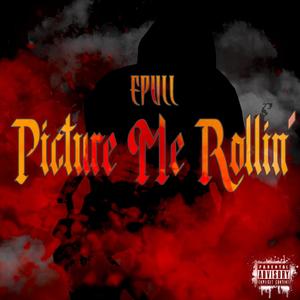 Picture Me Rollin' (Instrumental)