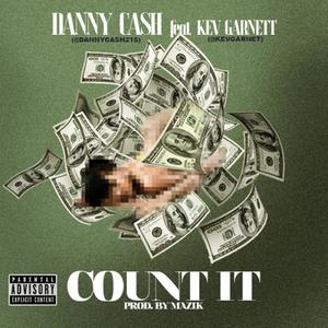 Count It (feat. Kev Garnet) [Explicit]