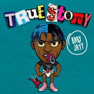 True Story (Explicit)