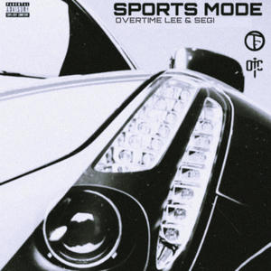 Sports Mode (Explicit)