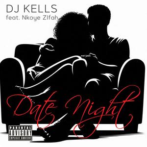 Date Night (feat. Nkoye Zifah) [Explicit]