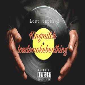 Lost Tapes 2 (Explicit)