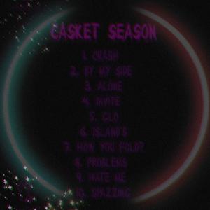 Casket Season (Explicit)