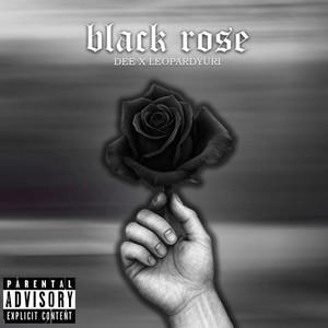 Black Rose (Explicit)