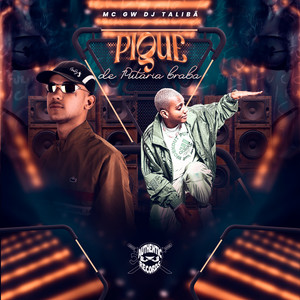 Pique de Putaria Braba (Explicit)