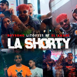 La Shorty (feat. Brysong & Litoo223) [Explicit]