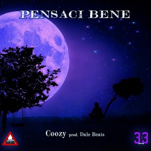 Pensaci Bene (feat. Dale Beats) [Explicit]