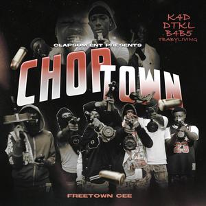 Chop Town (Explicit)