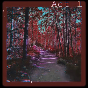 Act 1 (Explicit)