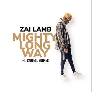 Mighty Long Way (feat. Cardell Booker)