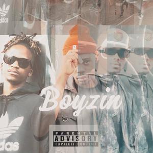 Boyzin (feat. Jayson Carter & ashley.from.the.seventeen) (Explicit)