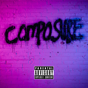 Composure (Explicit)