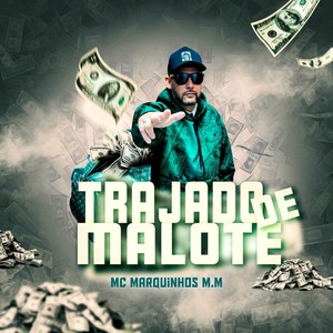 Trajadão de malote (Explicit)