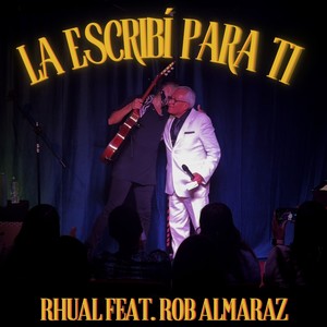 La escribí para ti (Live)