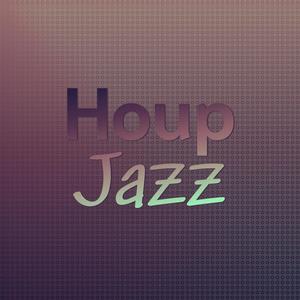 Houp Jazz