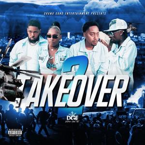 Takeover 2 (Explicit)