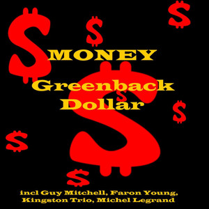 Money - Greenback Dollar