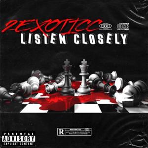 Listen Closely (Explicit)