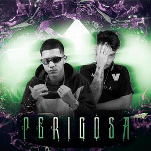 Perigosa (feat. Mc Tg 051) [Explicit]