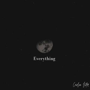 Everything