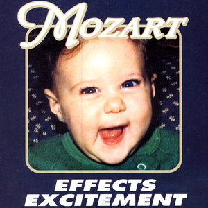 Mozart Effects Excitement