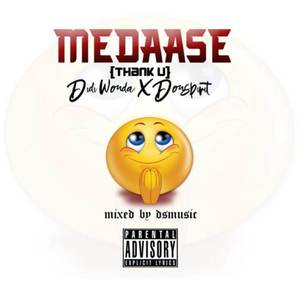 medaase ft don spirit (Explicit)