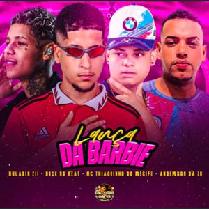 Lança da Barbie (Explicit)