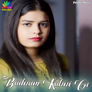 Badnam Kahni Ge