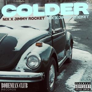Colder (feat. Jimmy Rocket) [Explicit]