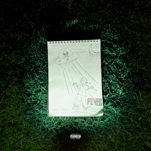 Fever (Explicit)