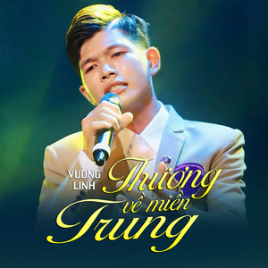 Thương Về Miền Trung