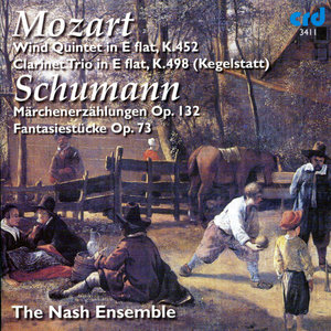 Mozart: Quintet in E-Flat & Trio in E-Flat - Schumann: Märchenerzählungen & Fantasiestücke