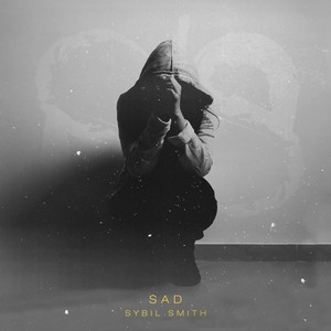 Sad (Explicit)