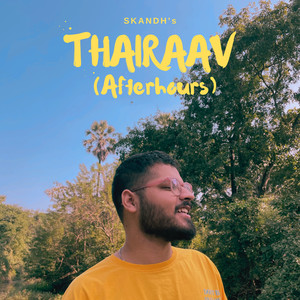 THAIRAAV (Afterhours)