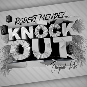 Knock Out (Original Mix)