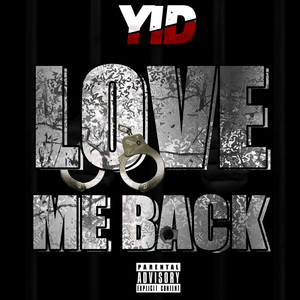 Love Me Back (Explicit)