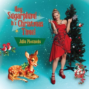 Hey, Sugarplum! It's Christmas Time!
