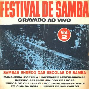 Festival de Samba - Sambas Enredo das Escolas de Samba, Vol. 2 (Ao Vivo)