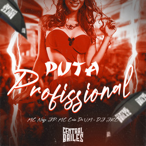 Puta Profissional (Explicit)