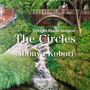 The Circles (Upright Piano Version)