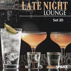 Late Night Lounge, Set 20