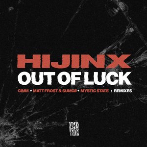 Out Of Luck (VIP Mix)