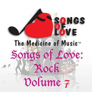 Songs of Love: Rock, Vol. 7