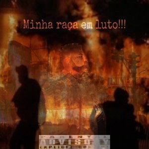 Minha Raça em Luto (Explicit)