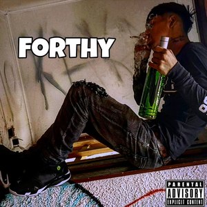 Forthy (Explicit)